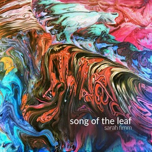 Song of the Leaf