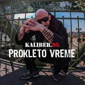 Prokleto Vreme (Explicit)