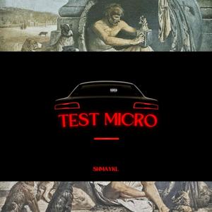 TEST MICRO (Explicit)