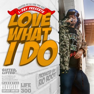 Love What I Do (Explicit)