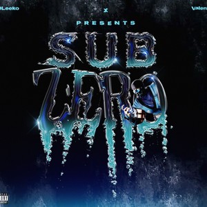 SubZero (feat. Ty Valentinee) [Explicit]