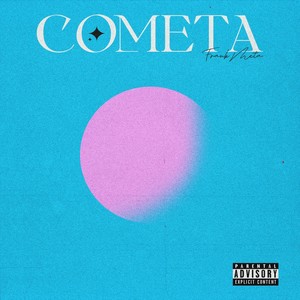 Cometa (Explicit)