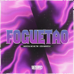 Foguetão (Explicit)