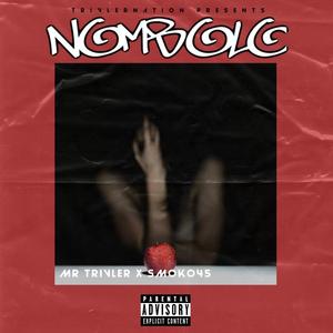 Nombolo (feat. smoko45) [Explicit]