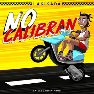 NO CALIBRAN (Explicit)