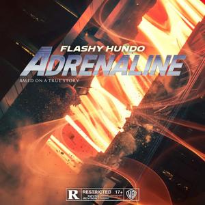 Adrenaline (Explicit)