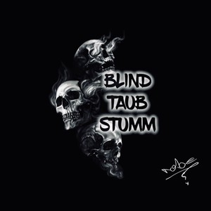 Blind taub stumm (Explicit)