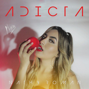 Adicta (Explicit)