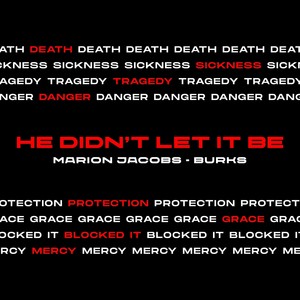 He Didn’t Let It Be(feat. Marion Jacobs-Burks)