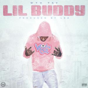 Lil Buddy (Explicit)