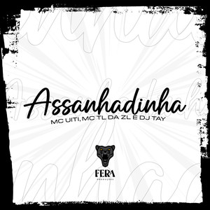 Assanhadinha (Explicit)