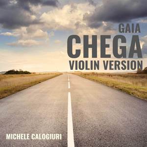 Gaia Chega (Violin Version)