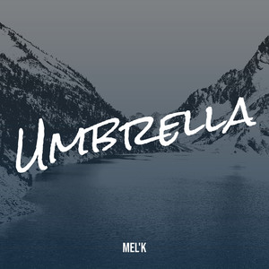 Umbrella (Explicit)