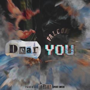 Dear, You (Explicit)