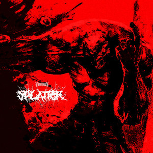 SPLATTER (Explicit)