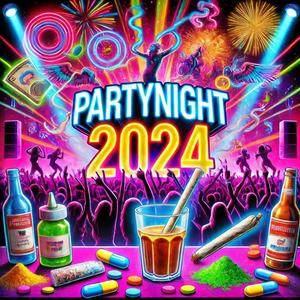 PARTYNIGHT 2024 (Explicit)