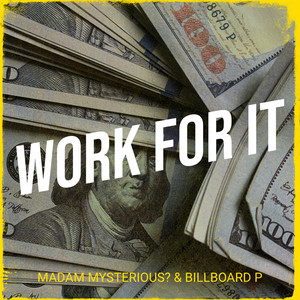 Work for It (Explicit)