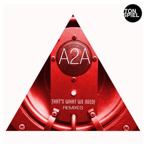 That's What We Need! (Raumakustik Remix)