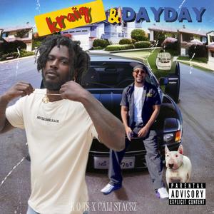 Kraig & DayDay (Explicit)