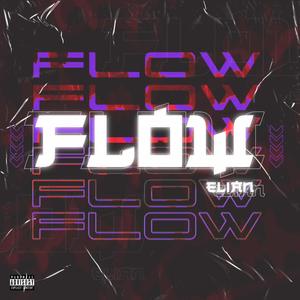 FLOW (feat. BIFI) (Explicit)