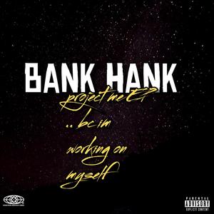 Never Enough (Intro)-Bank Hank