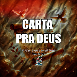 CARTA PRA DEUS (Explicit)