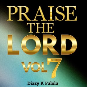 Praise the Lord, Vol. 7