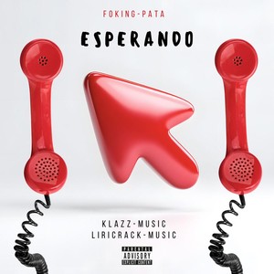 Esperando (Explicit)