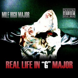 Real Life in G-Major (Explicit)