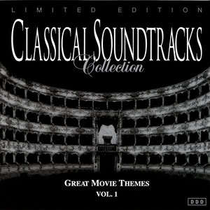 Classical Soundtracks Collection - Great Movie Themes, Vol. 1