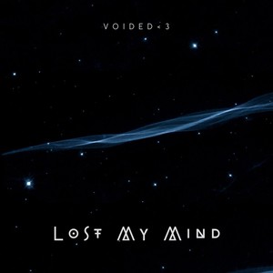 Lost My Mind (Explicit)