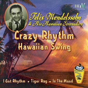 Crazy Rythm Hawaiian Swing