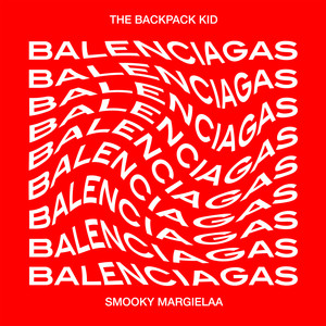 Balenciagas (feat. Smooky MarGielaa)