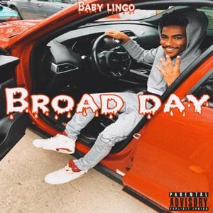 Broad Day (Explicit)