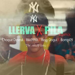 Llerva Por Pila (feat. Riki 0990 & Real Dogui RD) [Remix]