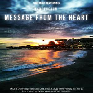 Message from the Heart (Explicit)