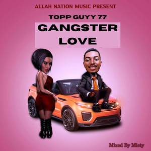 Gangster Love (Explicit)