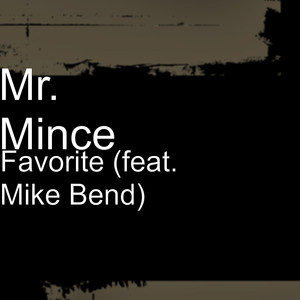 Favorite (feat. Mike Bend)