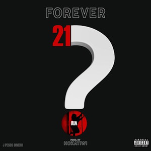 Forever 21 (Explicit)