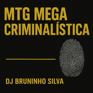 MTG MEGA CRIMINALÍSTICA (Explicit)