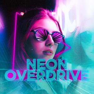 Neon Overdrive