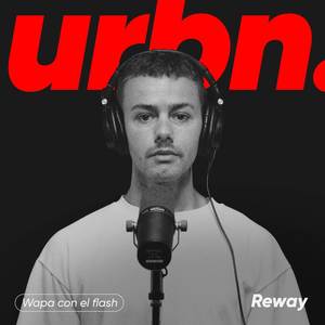 Wapa Con El Flash  - Urbn. Live Session