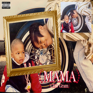 Mama (Explicit)