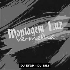 Montagem Luz Vermelha