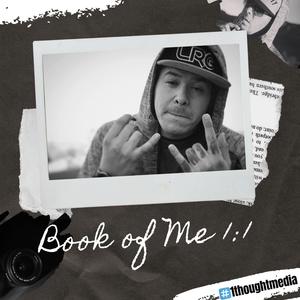 Book of Me 1:1 (Explicit)