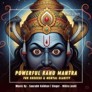 Rahu Beej Mantra 108 Times Om Bhram Bhreem Bhroum Sah Rahve Namah (feat. Nihira Joshi)