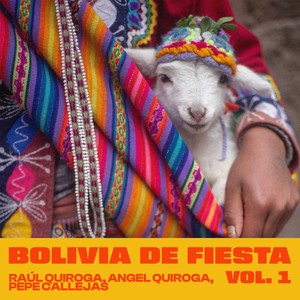 Bolivia de Fiesta, Vol. 1