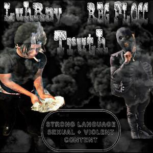 TRUTH (feat. RBG FLOCC) (Explicit)