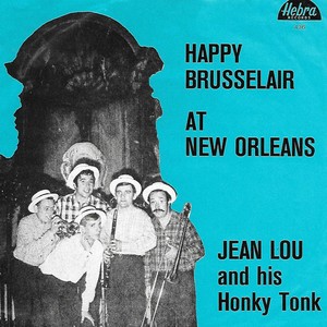 Happy Brusselair / At New Orleans