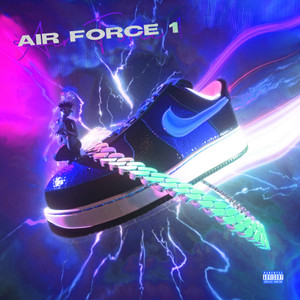 Air force 1 (Explicit)